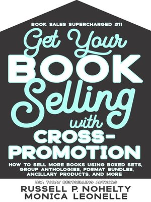 cover image of Get Your Book Selling With Cross-Promotion